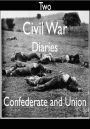 Two Civil War Diaries