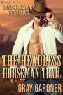 The Headless Horseman Trail