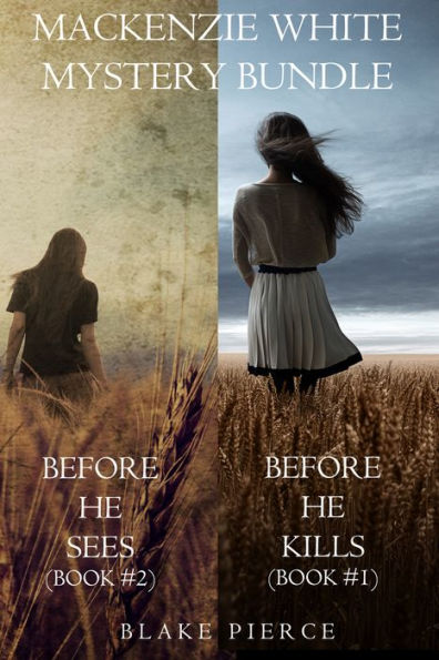 Mackenzie White Mystery Bundle: Before he Kills (#1) and Before he Sees (#2)
