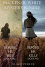 Mackenzie White Mystery Bundle: Before he Kills (#1) and Before he Sees (#2)