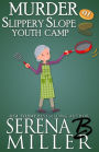 Murder At Slippery Slope Youth Camp