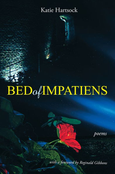 Bed of Impatiens: Poems