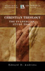 CHRISTIAN THEOLOGY: The Evangelism Study Tool