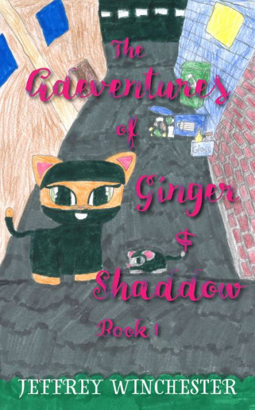 Adventures of Ginger and Shadow: Book One