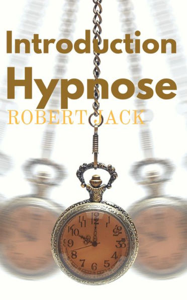 Introduction L'Hypnose pour les debutants