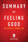 Summary of Feeling Good by David D. Burns Includes Analysis