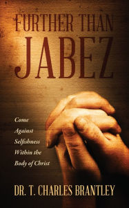 Title: Further Than Jabez, Author: Tim Brantley