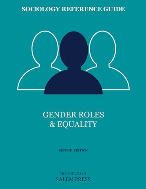 Sociology Reference Guide: Gender & Equality by The Editors of Salem Press Editors of Salem Press | | Barnes &