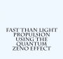 Faster than Light Using the Quantum Zeno Effect