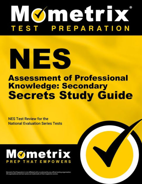 NES Assessment Of Professional Knowledge: Secondary Secrets Study Guide ...