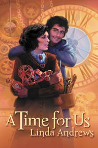 Title: A Time For Us, Author: Linda Andrews