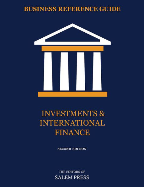 Business Reference Guide: Investments & International Finance