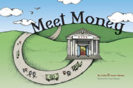 Title: MEET MONEY, Author: ANNE ADAMS