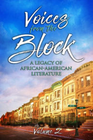 Title: Voices from the Block: A Legacy of African-American Literature, Author: Dawn Adams