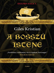Title: A bosszú istene (God of Vengeance), Author: Giles Kristian