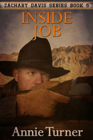 Title: Inside Job, Author: Annie Turner