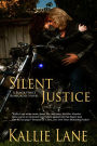 Silent Justice