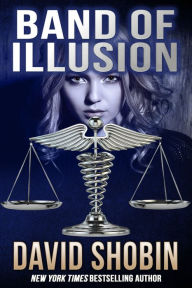 Title: Band of Illusion, Author: David Shobin