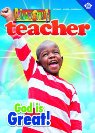 Title: Primary Street Teacher: God is Great!, Author: Dr. Melvin Banks