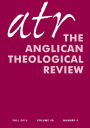 Anglican Theological Review Fall 2016