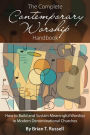 The Complete Contemporary Worship Handbook