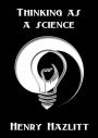 Thinking as a Science