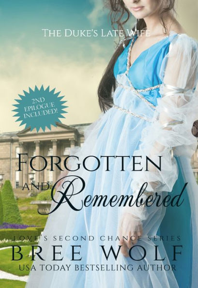 Forgotten & Remembered - The Duke's Late Wife