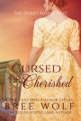 Cursed & Cherished - The Duke's Wilful Wife