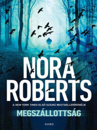Title: Megszállottság (Obsession), Author: Nora Roberts