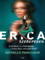 Erica szerepében (Pretending to Be Erica)