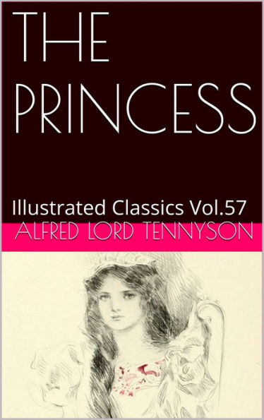 THE PRINCESS by Alfred Lord Tennyson