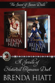 The Saint of Seven Dials: A Jewels of Historical Romance Duet (Rogue's Honor/ Noble Deceptions)