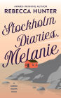 Stockholm Diaries, Melanie: An Island Romance