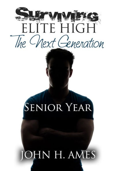 Surviving Elite High: The Next Generation (Senior Year)