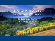 Title: Los Pasos Hacia la Experiencia Mistica, Author: Bill Skiles