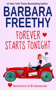 Title: Forever Starts Tonight, Author: Barbara Freethy