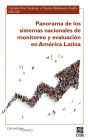 Panorama de los sistemas nacionales de monitoreo y evaluacion en America Latina
