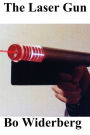 The Laser Gun