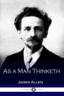 As a Man Thinketh