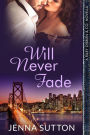 Will Never Fade (a Riley O'Brien & Co. novella)