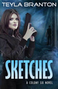 Title: Sketches, Author: Teyla Branton