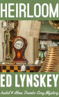 Heirloom: An Isabel & Alma Trumbo Cozy Mystery