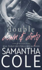 Double Down & Dirty