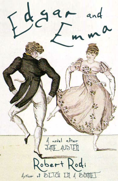 Edgar and Emma: A Novel After Jane Austen