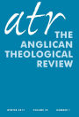 Anglican Theological Review: Winter 2017