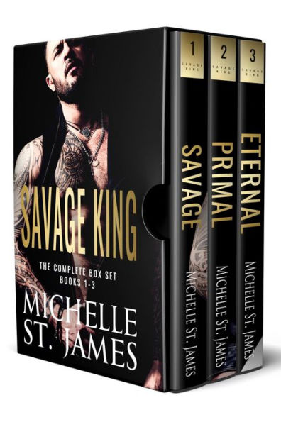 Savage King: The Complete Series Box Set (1-3): A Second Chance Dark Mafia Box Set