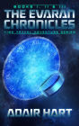 The Evaran Chronicles Box Set: Books 1-3