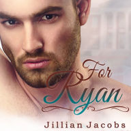 For Ryan: Novella Couplet, Book #2