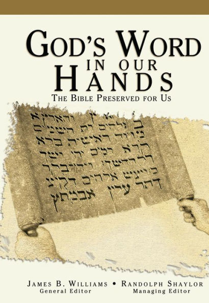 God's Word in Our Hands: The Bible Preserved for Us