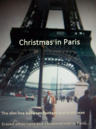 Title: Christmas in Paris, Author: T. Patrick Mulroe